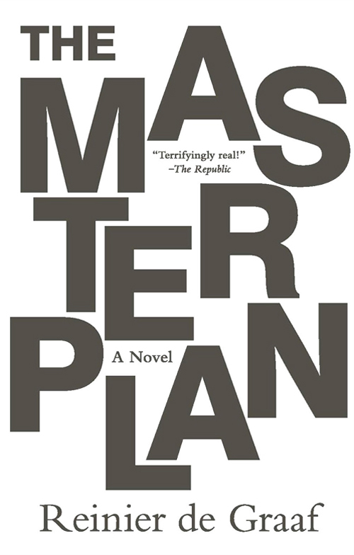 Reinier de Graaf - The Masterplan