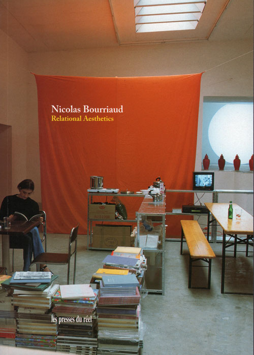 Nicolas Bourriaud: Relational Aesthetics