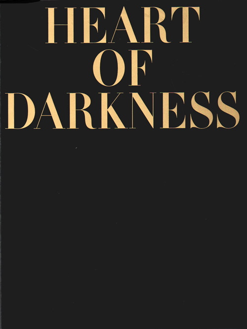Heart Of Darkness - Joseph Conrad. A Project By Fiona Banner