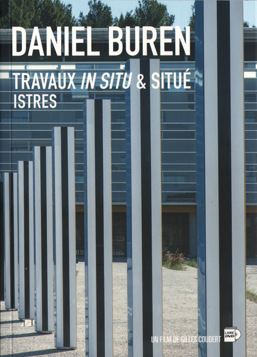 Daniel Buren Travaux In Situ (Istres)