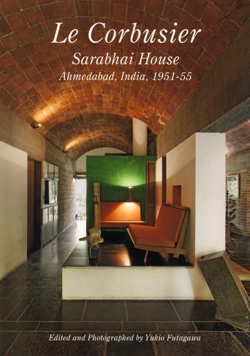 Residential Masterpieces 10: Le Corbusier Sarabhai House, Ahmedabad