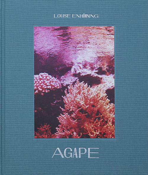 Louise Enhorning: Agape Louise Enhorning: Agape