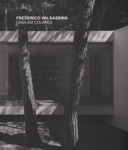 Frederico Valsassina: Casa Em Colares (House In Colares) 