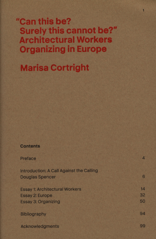 Can this be? Surely this cannot be? - Architectural Workers Organizing In Europe