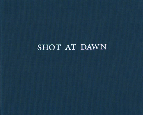 Chloe Dewe Mathews - Shot At Dawn