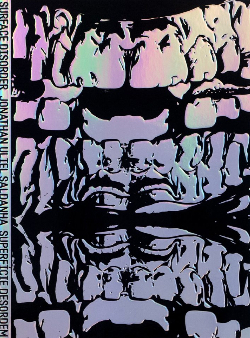 Jonathan Uliel Saldanha – Surface Disorder