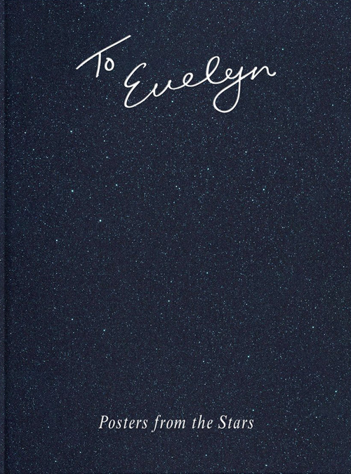 To Evelyn -  Posters From The Stars