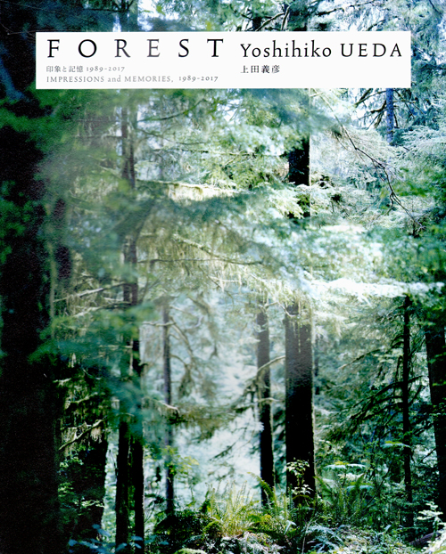 Yoshihiko Ueda - Forest Impressions And Memories, 1989-2017 Yoshihiko Ueda - Forest Impressions And Memories, 1989-2017