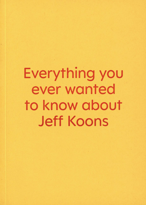 Everything You Ever Wanted To Know About Jeff Koons. Just Kidding. It's A Book Of Interviews With Nine Really Great Artists