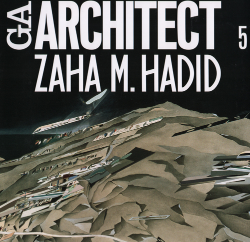 GA Architect 5 Zaha M Hadid