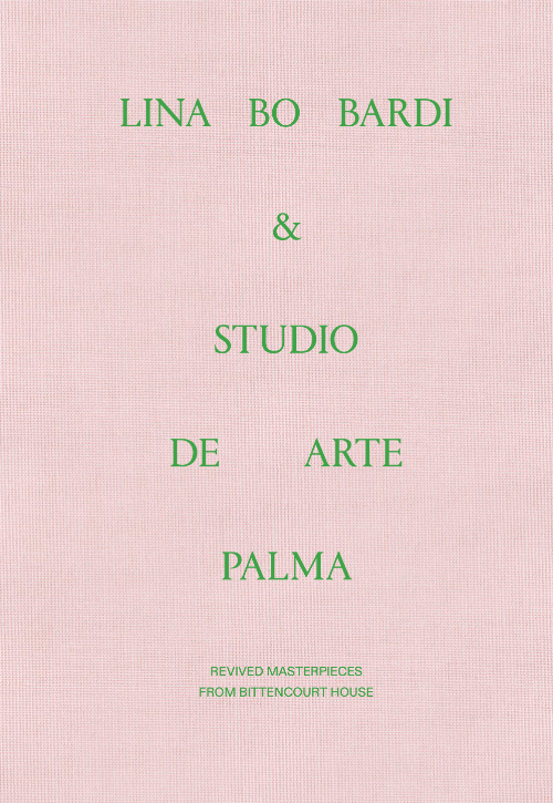 Lina Bo Bardi & Studio de Arte Palma - Revived Masterpieces from Bittencourt House