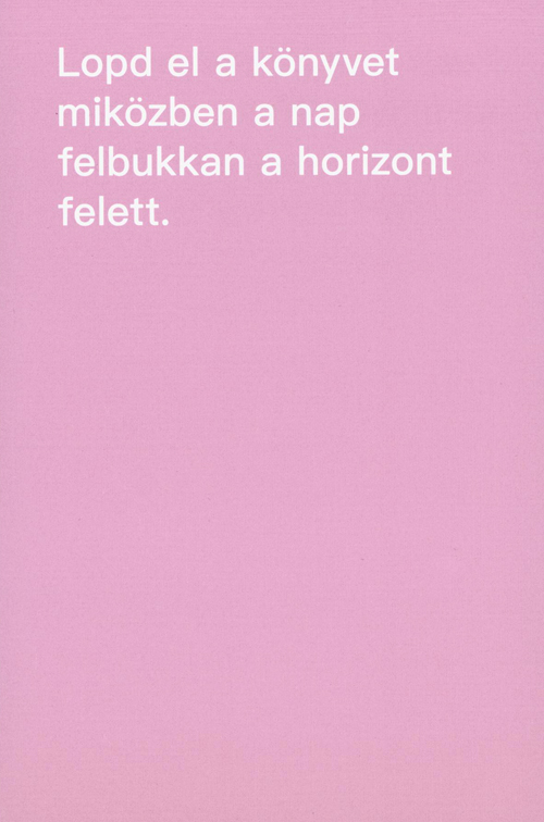 David Horvitz - How To Shoplift Books (Hungarian) David Horvitz - How To Shoplift Books (Hungarian)
