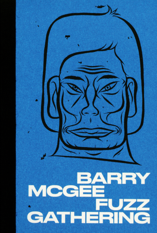 Barry McGee Fuzz Gathering (second printing)