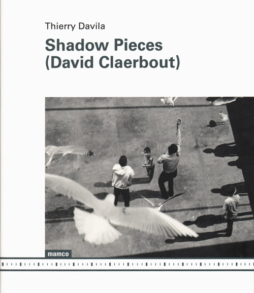 David Claerbout Shadow Pieces