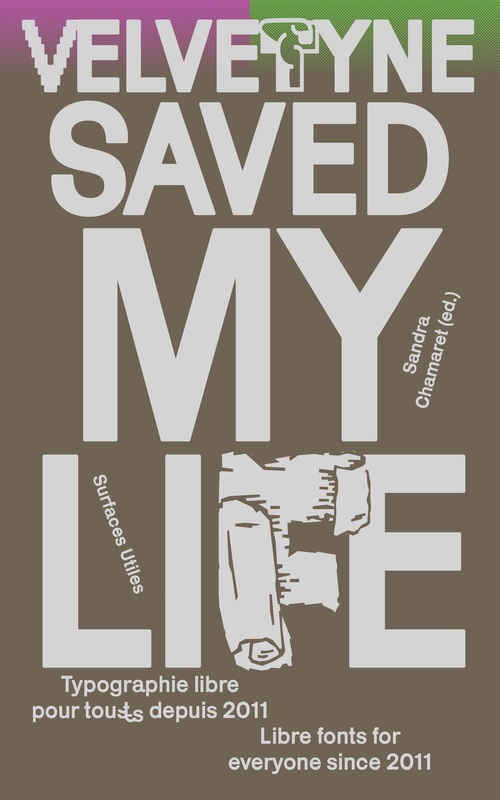 Velvetyne Saved My Life, Libre Fonts for Everyone Since 2011