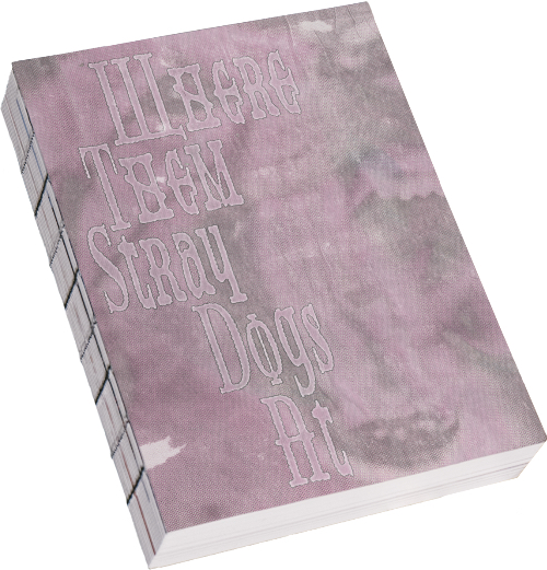 Where Them Stray Dogs At - Liminal Thoughts on Balkanism, Gentrification and Nostalgia