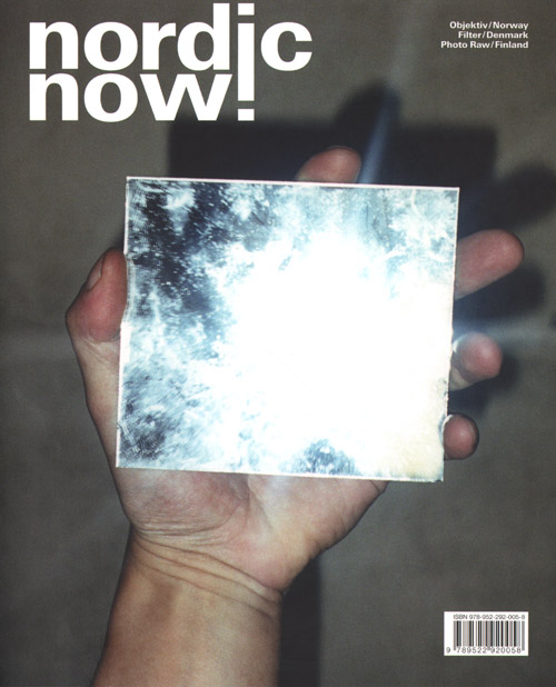 Nordic Now! Special Issue Of Filter, Objektiv And Photo Raw 2013 