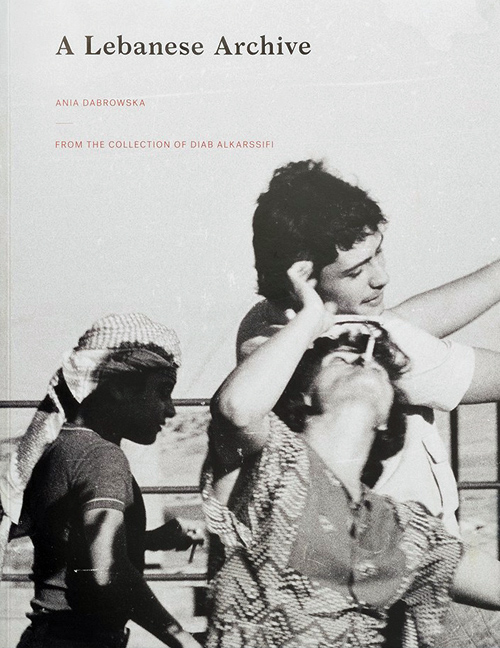 A Lebanese Archive: From The Collection Of Diab Alkarssifi A Lebanese Archive: From The Collection Of Diab Alkarssifi