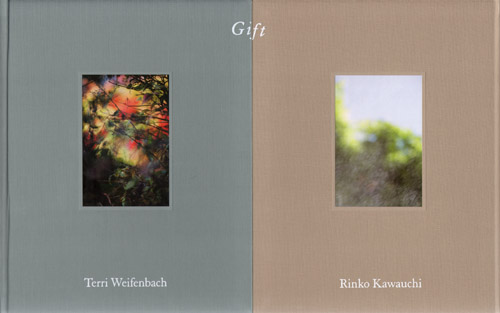 Gift Rinko Kawauchi Terri Weifenbach Gift Rinko Kawauchi Terri Weifenbach