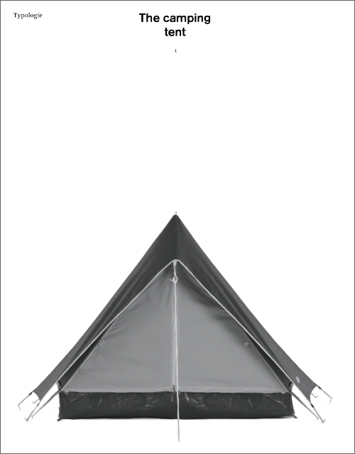 Typologie – The Camping Tent Typologie – The Camping Tent