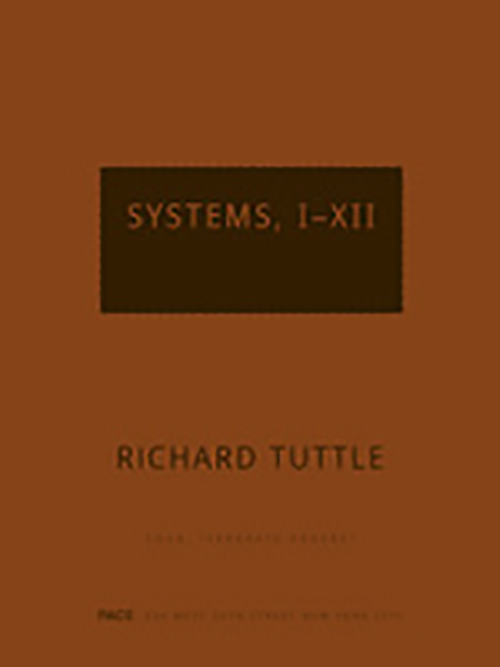 Richard Tuttle  Systems, I-Xii