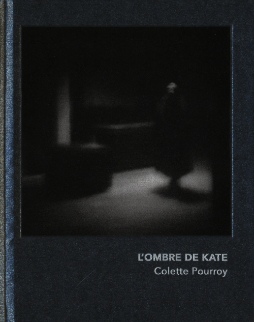 Colette Pourroy - L'Ombre de Kate