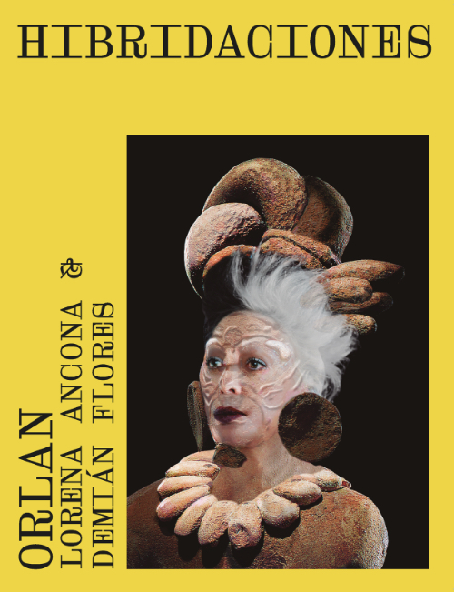 ORLAN - Hibridaciones / Hybridizations