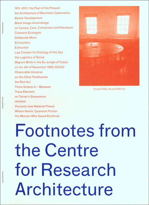 Footnotes From The Centre For Research Architecture