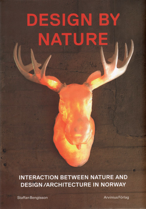 Design By Nature. Interaction Between Nature And Design/architecture In Norway