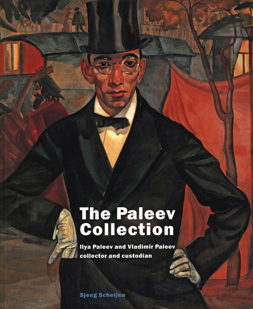 The Paleev Collection - Ilya Paleev And Vladimir Paleev Collector And Custodian