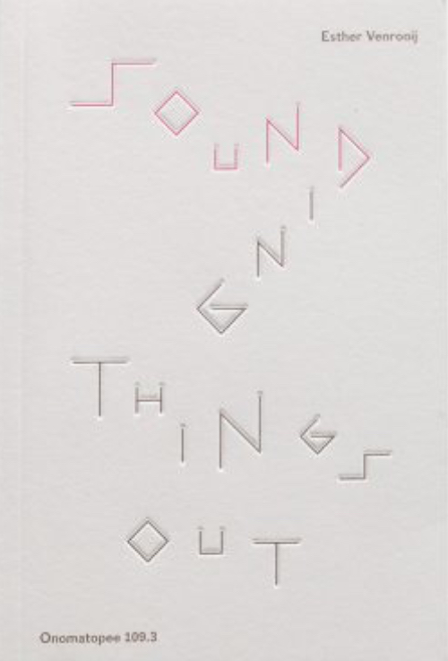 Sounding Things Out - A Journay Through Music And Sound Art Sounding Things Out - A Journay Through Music And Sound Art