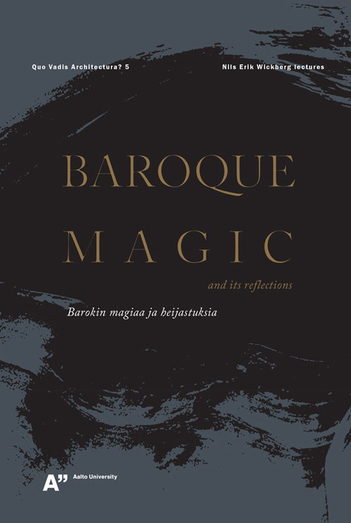 Baroque Magic And Its Reflections
