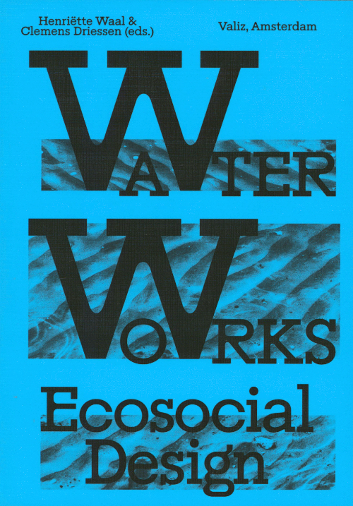 Water Works: Eco-Social Design