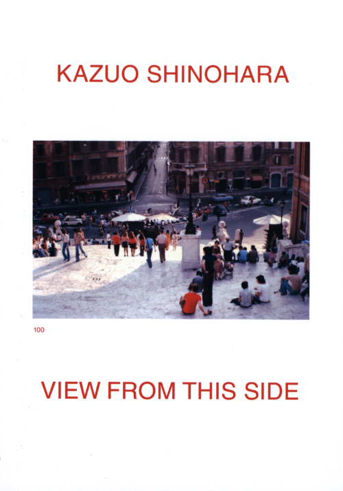 Kazuo Shinohara View from this Side (New Edition)