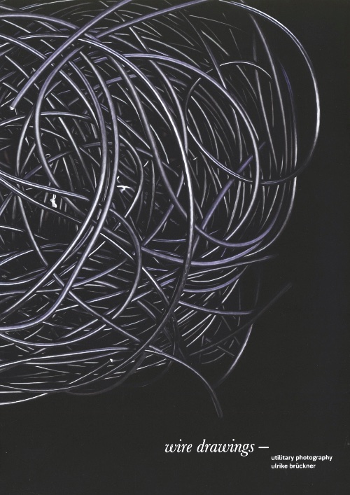 Ulrike Bruckner - Wire Drawings. Utilitary Photography Ulrike Bruckner - Wire Drawings. Utilitary Photography