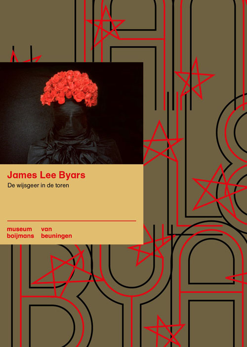 James Lee Byars. De Wijsgeer In De Toren