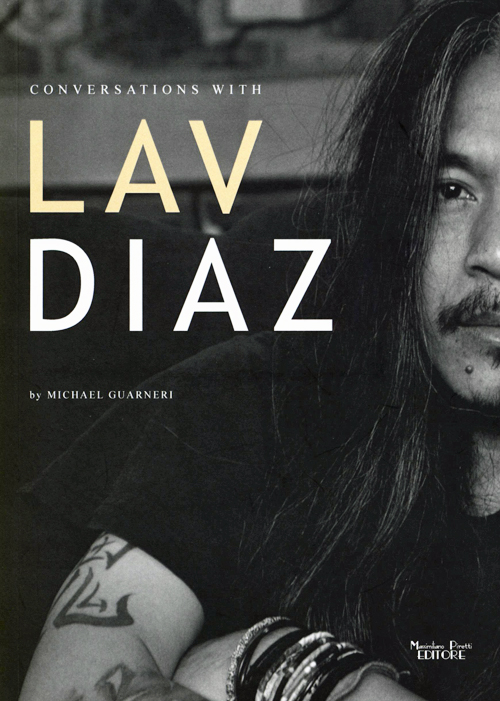 Conversations With Lav Diaz