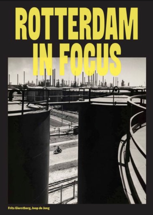 Rotterdam in Focus