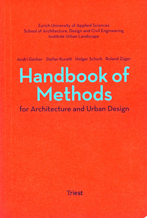 Handbook Of Methods For Architecture And Urban Design Handbook Of Methods For Architecture And Urban Design