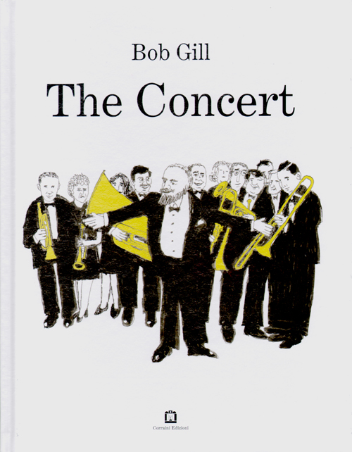 Bob Gill - The Concert
