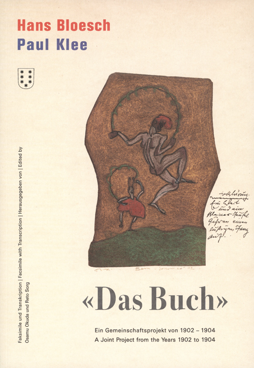 Hans Bloesch / Paul Klee - Das Buch, A Joint Project From The Years 1902 To 1904