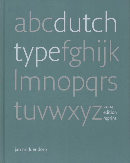 Dutch Type (Reprint)