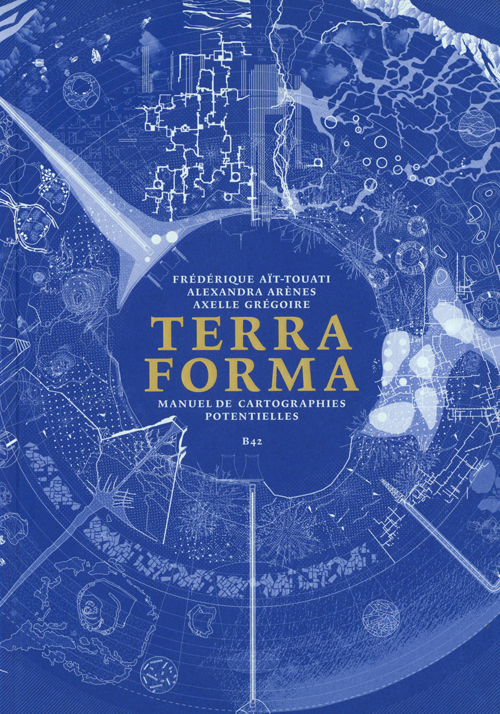 Terra Forma Manuel De Cartographies Potentielles (French Only)