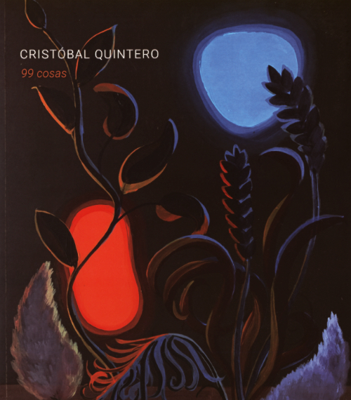 Cristóbal Quintero - 99 cosas