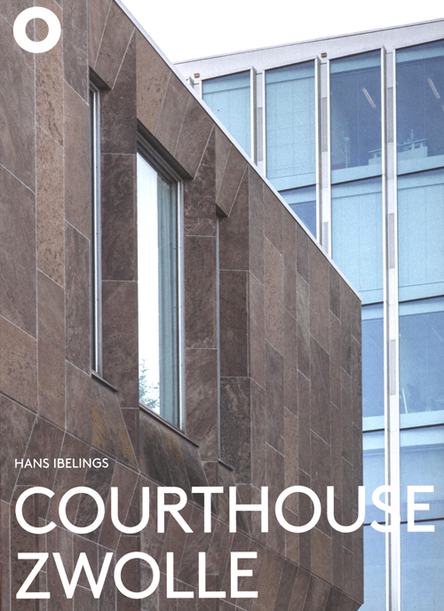 Courthouse Zwolle: Jo Kruger, Rob Hootsmans
