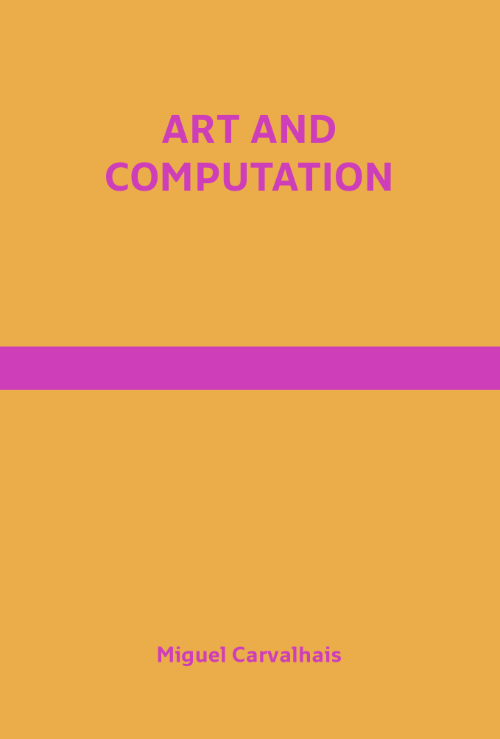 Art and Computation Art and Computation