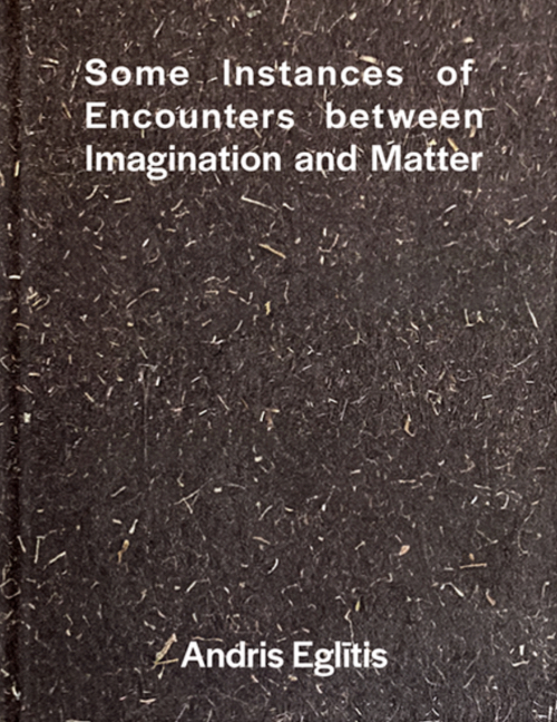Some Instances of Encounters Between Imagination and Matter
