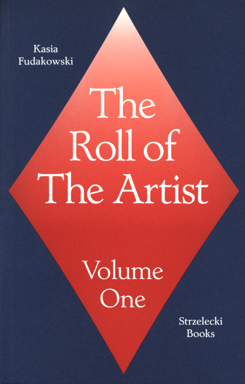 The Roll Of The Artist Volume One