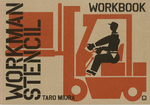Taro Miura - Workman Stencil