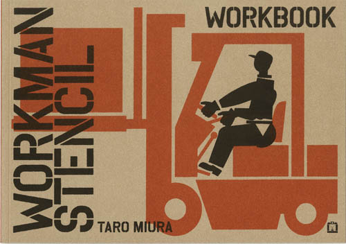 Taro Miura - Workman Stencil Taro Miura - Workman Stencil
